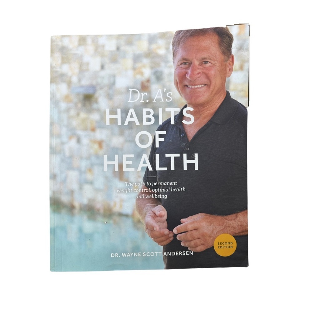 Dr. A's Optimal Health & Weight Management Book
